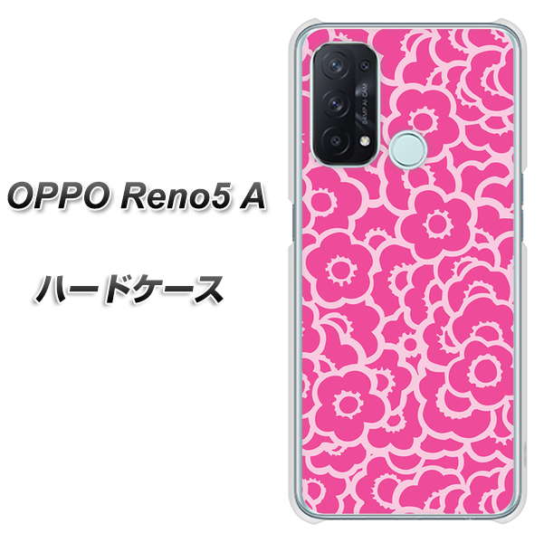 SIMフリー オッポ Reno5 A 高画質仕上げ 背面印刷 ハードケース【716 ピンクフラワー】