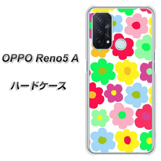 SIMフリー オッポ Reno5 A 高画質仕上げ 背面印刷 ハードケース【758 ルーズフラワーカラフル】