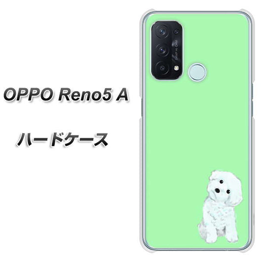 SIMフリー オッポ Reno5 A 高画質仕上げ 背面印刷 ハードケース【YJ071 トイプードルホワイト（グリーン）】