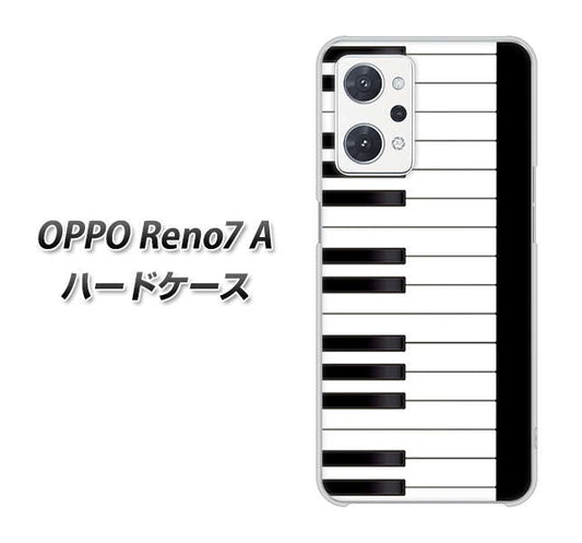 OPPO Reno7 A 高画質仕上げ 背面印刷 ハードケース【292 ピアノ】