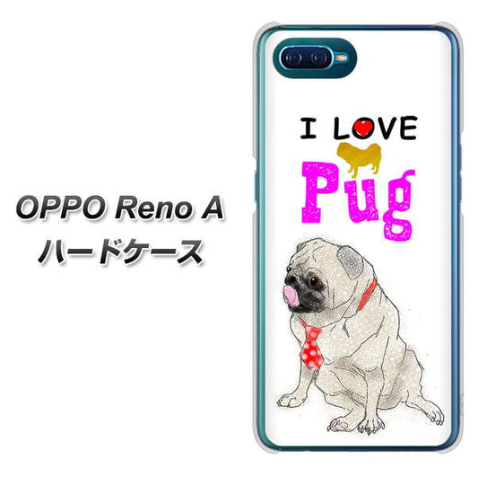 OPPO Reno A 高画質仕上げ 背面印刷 ハードケース【YD858 パグ04】