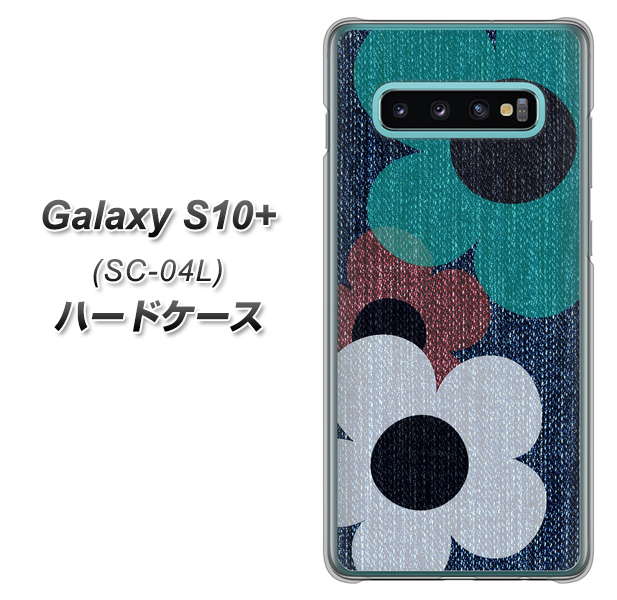 docomo ギャラクシー S10+ SC-04L 高画質仕上げ 背面印刷 ハードケース【EK869 ルーズフラワーinデニム風】