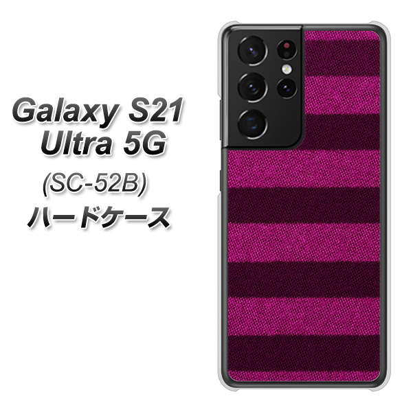 docomo ギャラクシーS21 ウルトラ 5G SC-52B 高画質仕上げ 背面印刷 ハードケース【534 極太ボーダーPK&NV】