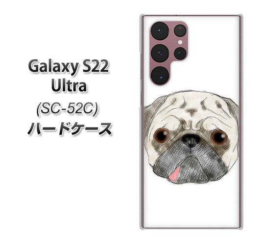 Galaxy S22 Ultra SC-52C docomo 高画質仕上げ 背面印刷 ハードケース【YD855 パグ01】