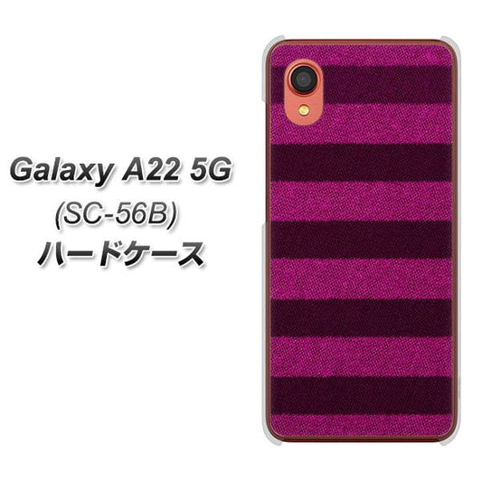 Galaxy A22 5G SC-56B docomo 高画質仕上げ 背面印刷 ハードケース【534 極太ボーダーPK&NV】