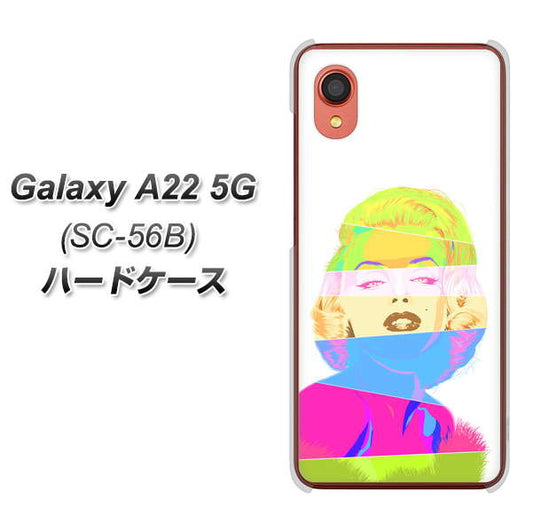 Galaxy A22 5G SC-56B docomo 高画質仕上げ 背面印刷 ハードケース【YJ208 マリリンモンローデザイン（A）】