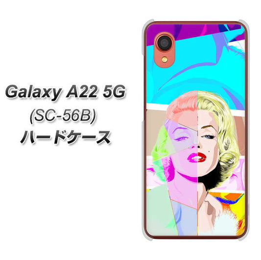 Galaxy A22 5G SC-56B docomo 高画質仕上げ 背面印刷 ハードケース【YJ210 マリリンモンローデザイン（C）】