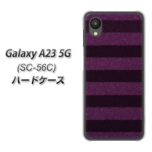 Galaxy A23 5G SC-56C docomo 高画質仕上げ 背面印刷 ハードケース【533 極太ボーダーPR&NV】