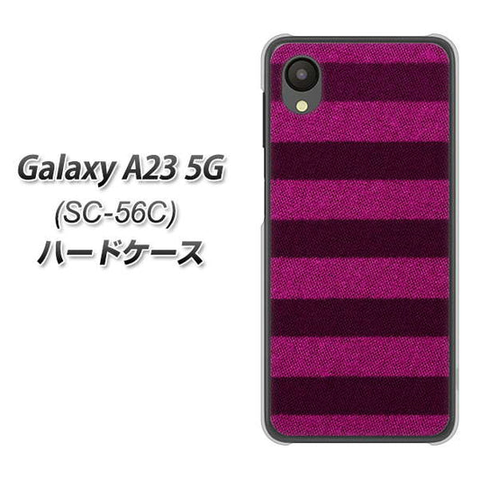 Galaxy A23 5G SC-56C docomo 高画質仕上げ 背面印刷 ハードケース【534 極太ボーダーPK&NV】