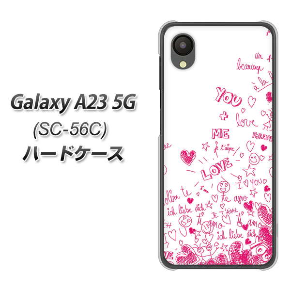 Galaxy A23 5G SC-56C docomo 高画質仕上げ 背面印刷 ハードケース【631 恋の落書き】