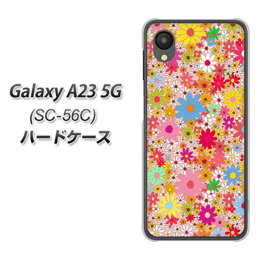 Galaxy A23 5G SC-56C docomo 高画質仕上げ 背面印刷 ハードケース【746 花畑A】