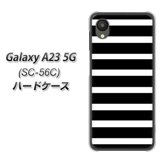 Galaxy A23 5G SC-56C docomo 高画質仕上げ 背面印刷 ハードケース【EK879 ボーダーブラック（L）】