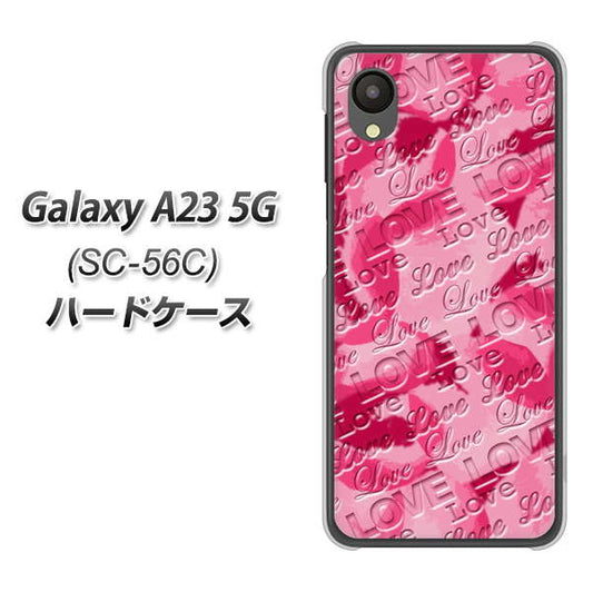 Galaxy A23 5G SC-56C docomo 高画質仕上げ 背面印刷 ハードケース【SC845 フラワーヴェルニLOVE濃いピンク（ローズアンディアン）】