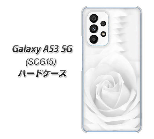 Galaxy A53 5G SCG15 au 高画質仕上げ 背面印刷 ハードケース【402 ホワイトＲｏｓｅ】