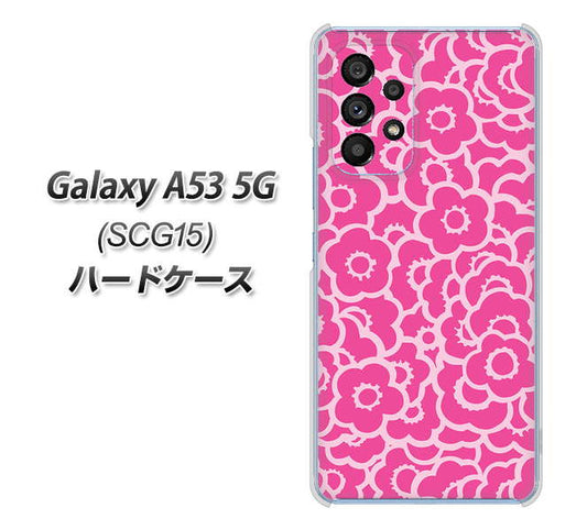 Galaxy A53 5G SCG15 au 高画質仕上げ 背面印刷 ハードケース【716 ピンクフラワー】