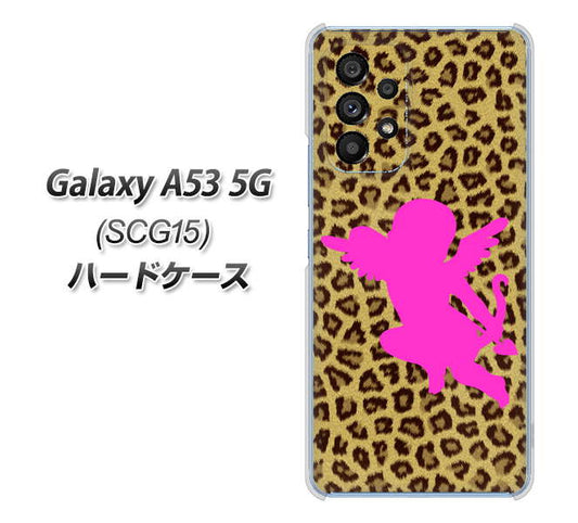 Galaxy A53 5G SCG15 au 高画質仕上げ 背面印刷 ハードケース【1245 ヒョウ柄エンジェル】