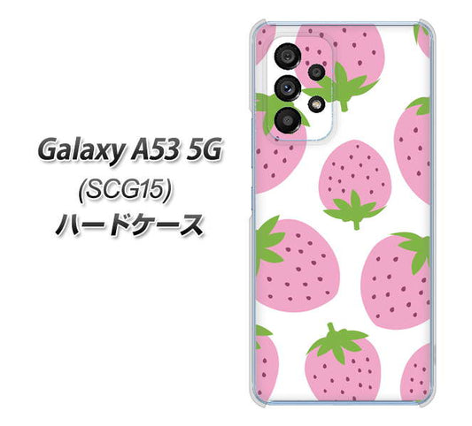 Galaxy A53 5G SCG15 au 高画質仕上げ 背面印刷 ハードケース【SC816 大きいイチゴ模様 ピンク】