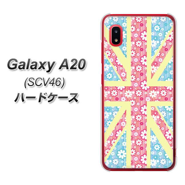 au ギャラクシー A20 SCV46 高画質仕上げ 背面印刷 ハードケース【EK895 ユニオンジャックパステルフラワー】
