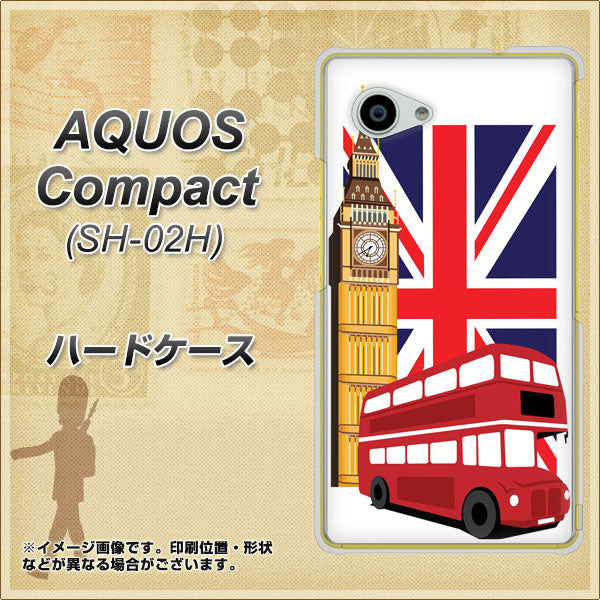 docomo アクオスコンパクト SH-02H 高画質仕上げ 背面印刷 ハードケース【573 イギリス】