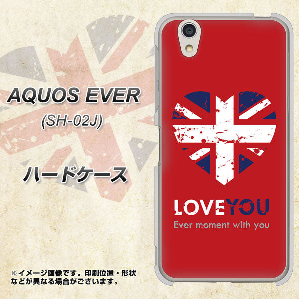docomo アクオスエバー SH-02J 高画質仕上げ 背面印刷 ハードケース【SC804 ユニオンジャック ハートビンテージレッド】