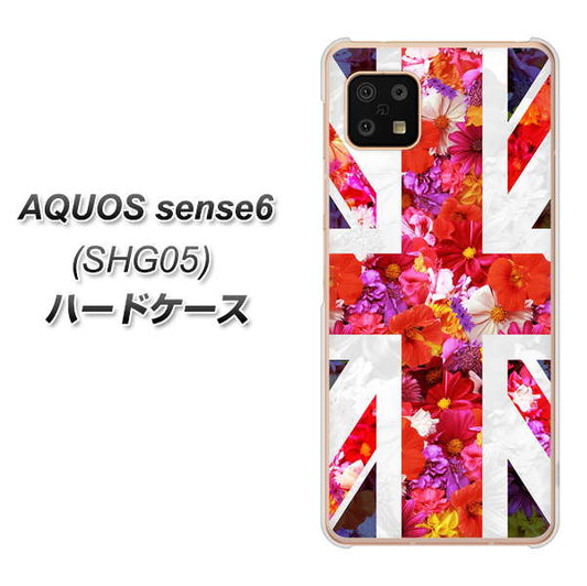 AQUOS sense6 SHG05 au 高画質仕上げ 背面印刷 ハードケース【SC801 ユニオンジャック リアルフラワー】