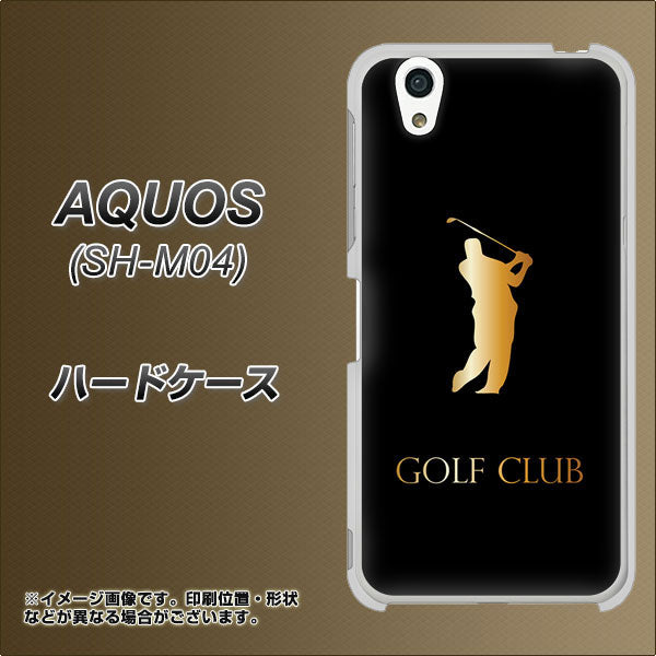 アクオス SH-M04 高画質仕上げ 背面印刷 ハードケース【610 GOLFCLUB】