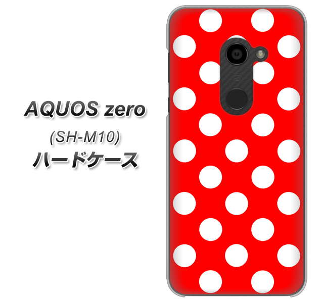 simフリー アクオスゼロ SH-M10 高画質仕上げ 背面印刷 ハードケース【331 シンプル柄（水玉）レッドBig】