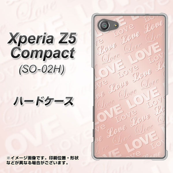docomo エクスペリアZ5コンパクト SO-02H 高画質仕上げ 背面印刷 ハードケース【SC841 エンボス風LOVEリンク（ローズピンク）】