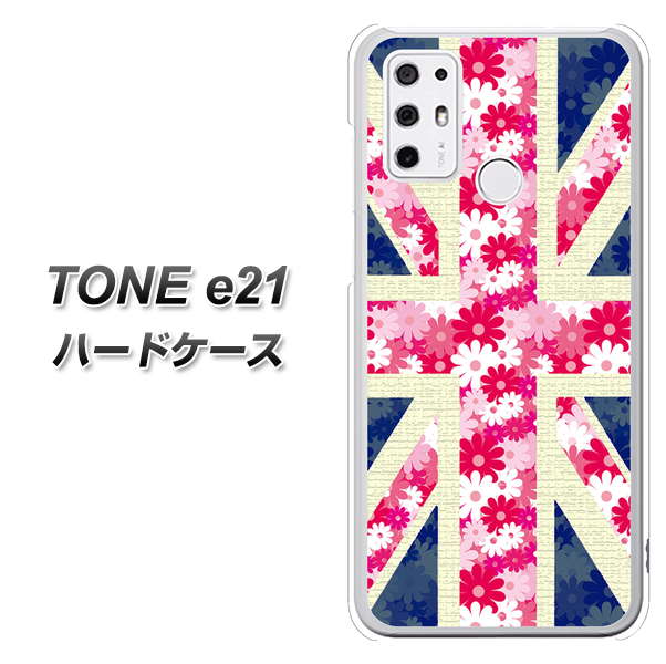 SIMフリー トーンモバイル TONE e21 高画質仕上げ 背面印刷 ハードケース【EK894 ユニオンジャックフラワー】