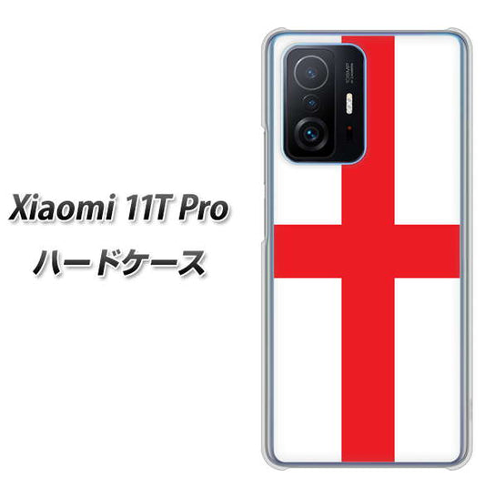 Xiaomi 11T Pro 高画質仕上げ 背面印刷 ハードケース【677 イングランド】