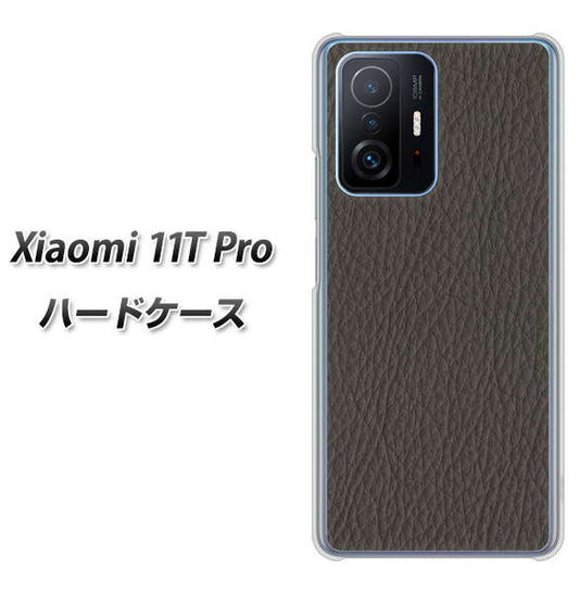 Xiaomi 11T Pro 高画質仕上げ 背面印刷 ハードケース【EK851 レザー風グレー】