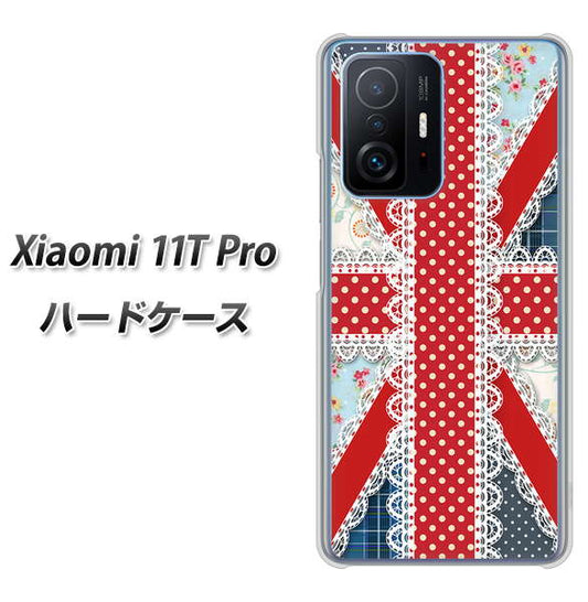 Xiaomi 11T Pro 高画質仕上げ 背面印刷 ハードケース【SC805 ユニオンジャック レース】