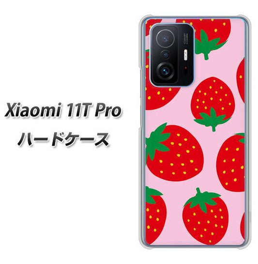 Xiaomi 11T Pro 高画質仕上げ 背面印刷 ハードケース【SC820 大きいイチゴ模様レッドとピンク】