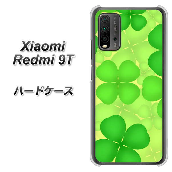 SIMフリー Xiaomi（シャオミ）Redmi 9T 高画質仕上げ 背面印刷 ハードケース【1297 四つ葉のクローバー】
