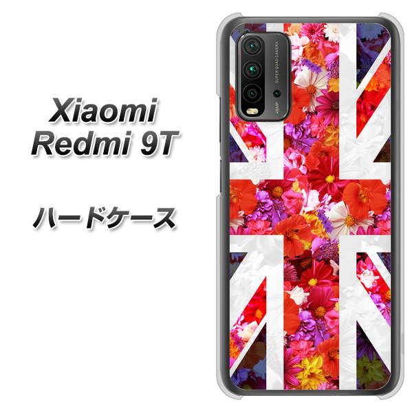 SIMフリー Xiaomi（シャオミ）Redmi 9T 高画質仕上げ 背面印刷 ハードケース【SC801 ユニオンジャック リアルフラワー】