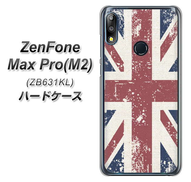 ZenFone（ゼンフォン）Max Pro(M2) ZB631KL 高画質仕上げ 背面印刷 ハードケース【506 ユニオンジャック ビンテージ】