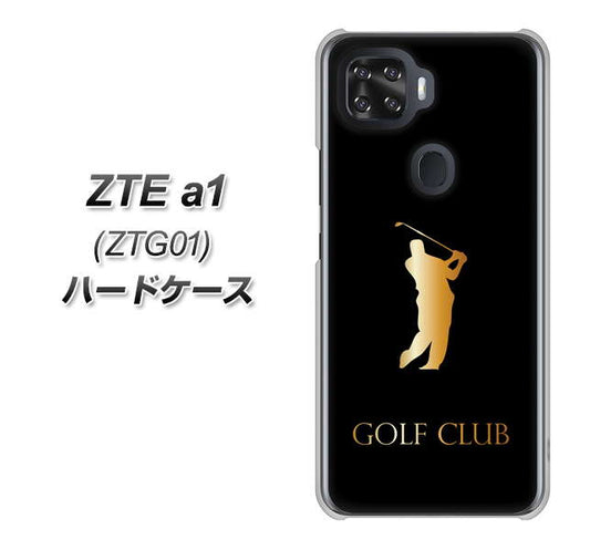 au ZTE a1 ZTG01 高画質仕上げ 背面印刷 ハードケース【610 GOLFCLUB】
